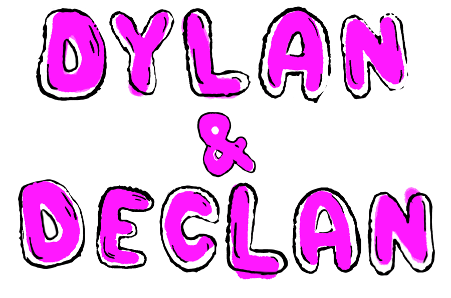 Dylan & Declan